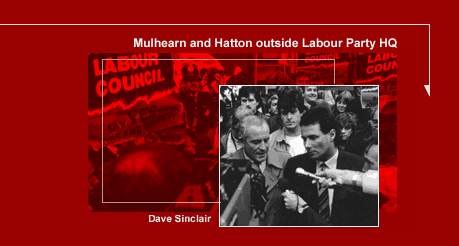 Tony Mulhearn and Derek Hatton outside Labour Party HQ. Tony Mulhearn  expelled from the Labour Party at 1am.